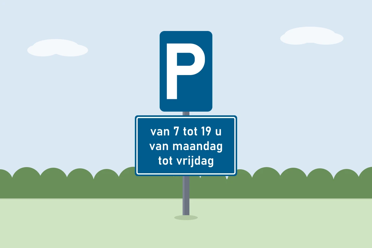 Het bord parkeren toegelaten met een onderbord: van 7 tot 19 u, van maandag tot vrijdag (voorbeeld van art. 70.2.1).